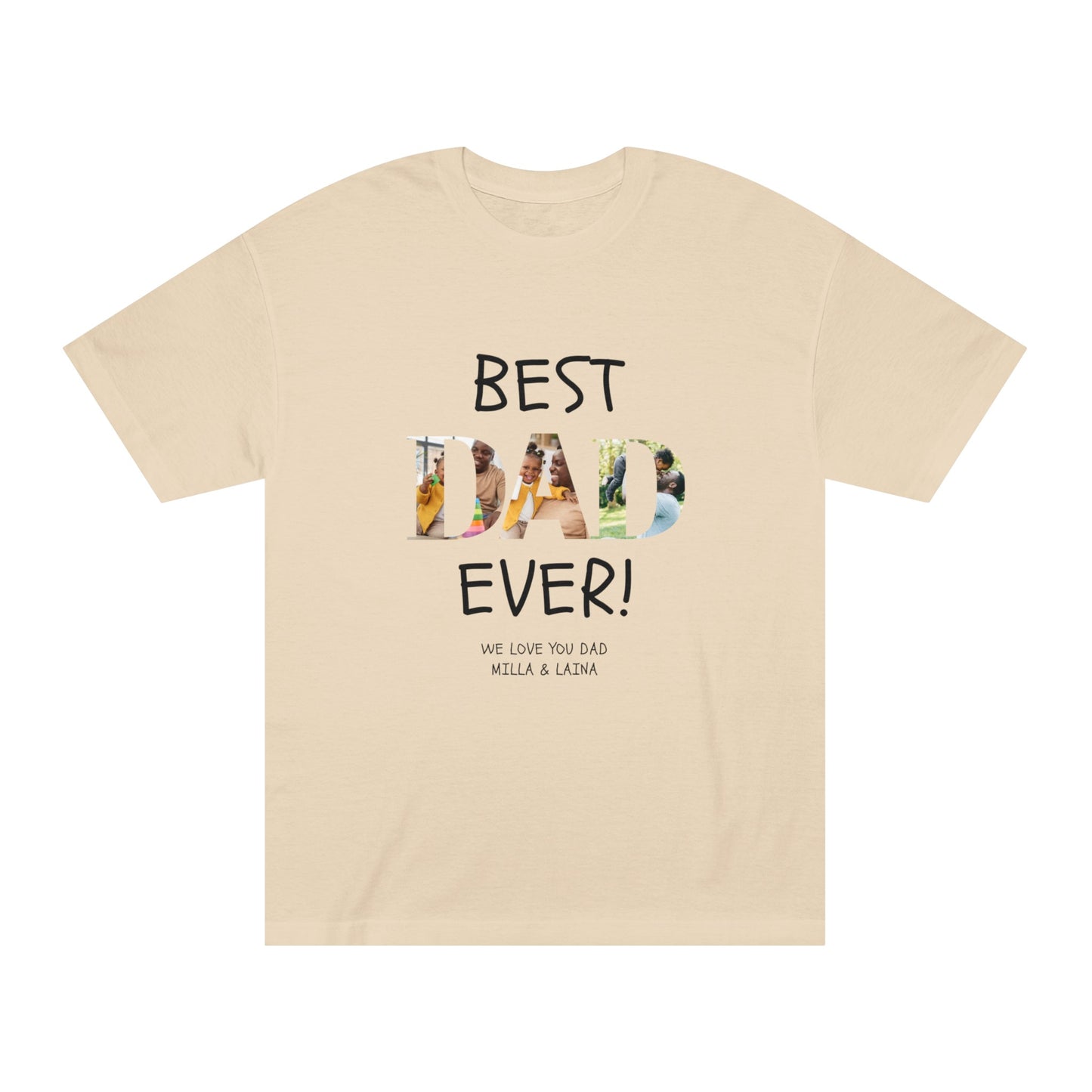 Personalized Best Dad Ever Unisex Classic Tee