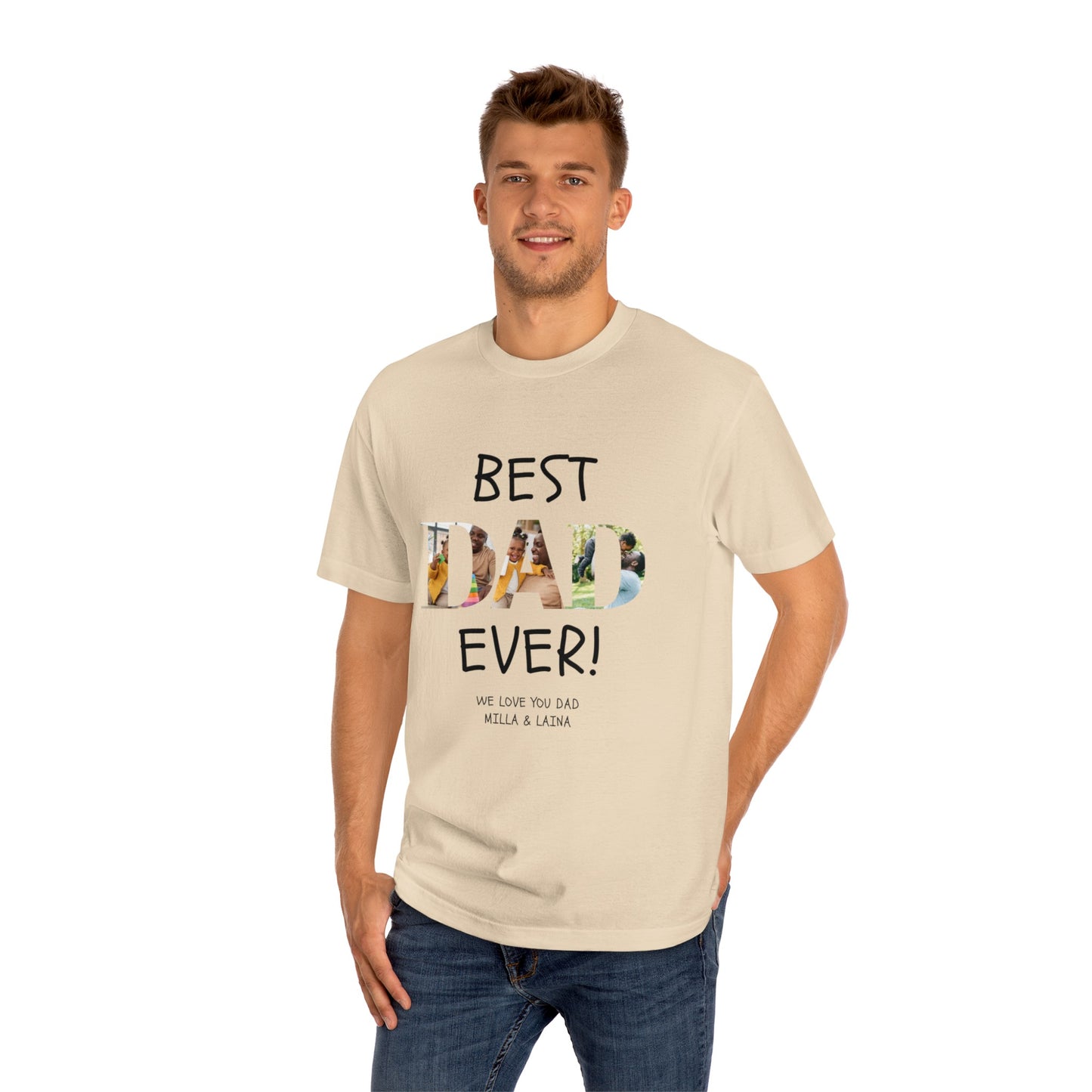 Personalized Best Dad Ever Unisex Classic Tee