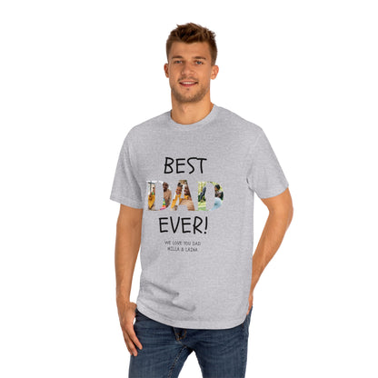 Personalized Best Dad Ever Unisex Classic Tee